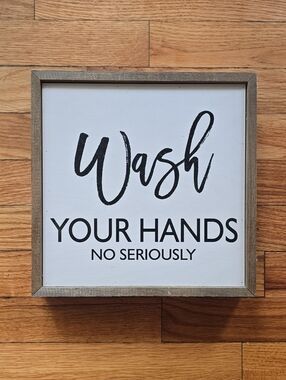 Wash Your Hands Sign - White and Black Bathroom Wall Art